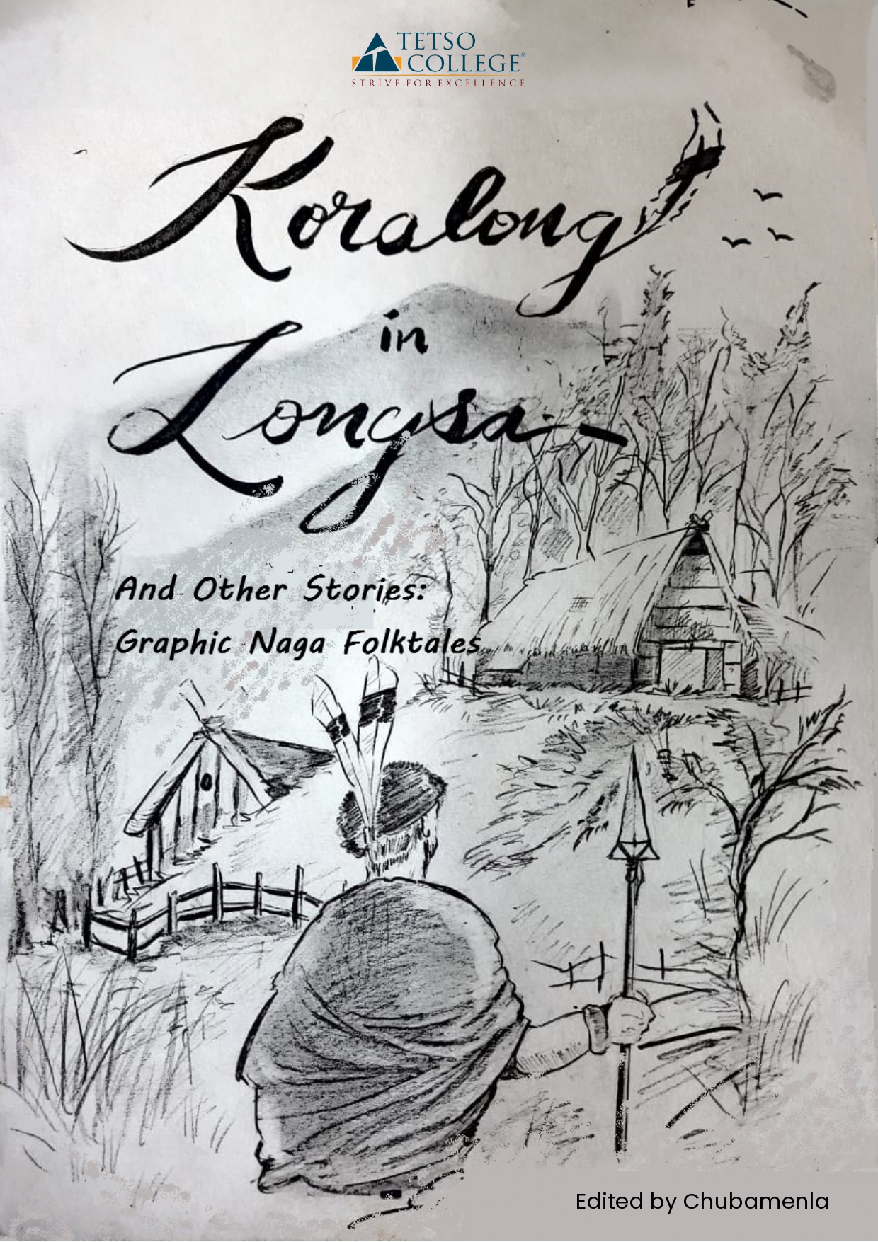 KORALONG IN LONGSA AND OTHER STORIES GRAPHIC NAGA FOLKTALES (2024)