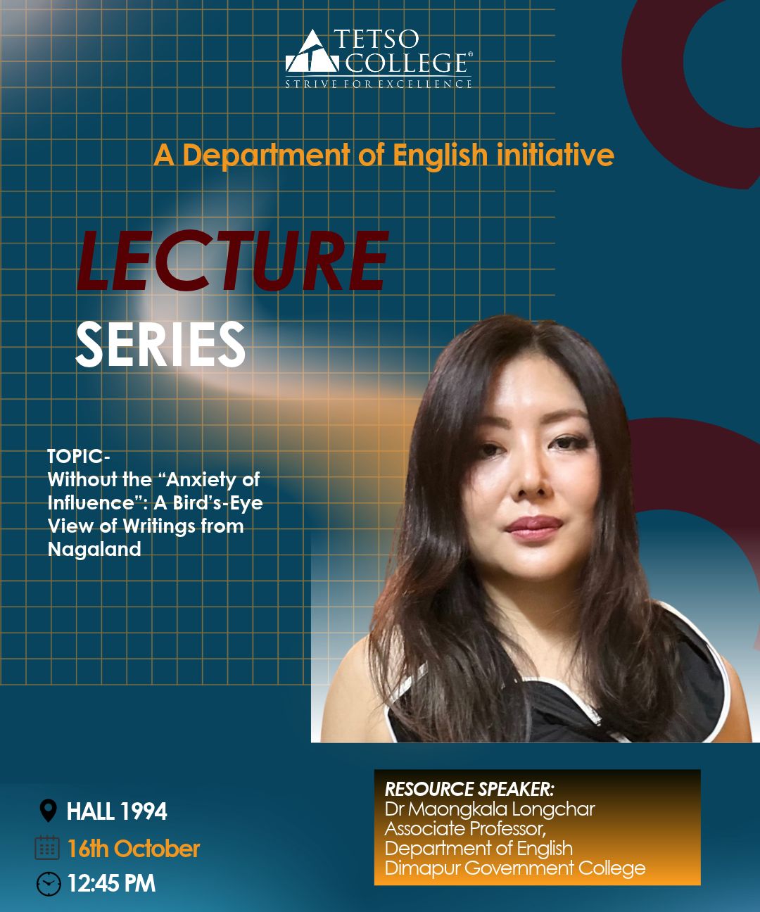 Lecture Series on “Without the ‘Anxiety of Influence’: A Bird’s-Eye View of Writing from Nagaland”